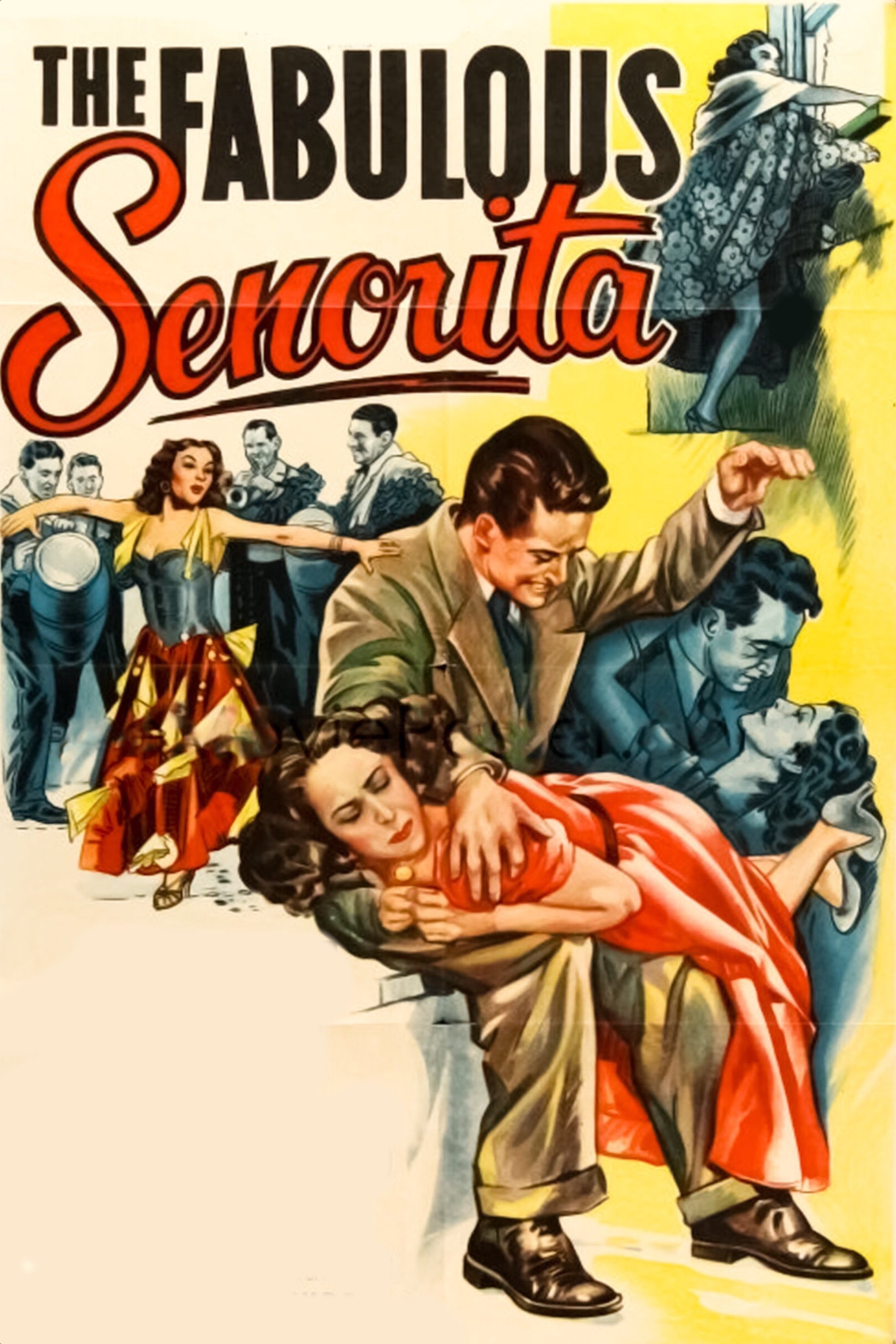 Постер The Fabulous Senorita